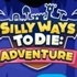 Silly Ways To Die Adventure
